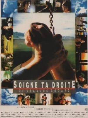 Affiche du film Soigne ta droite