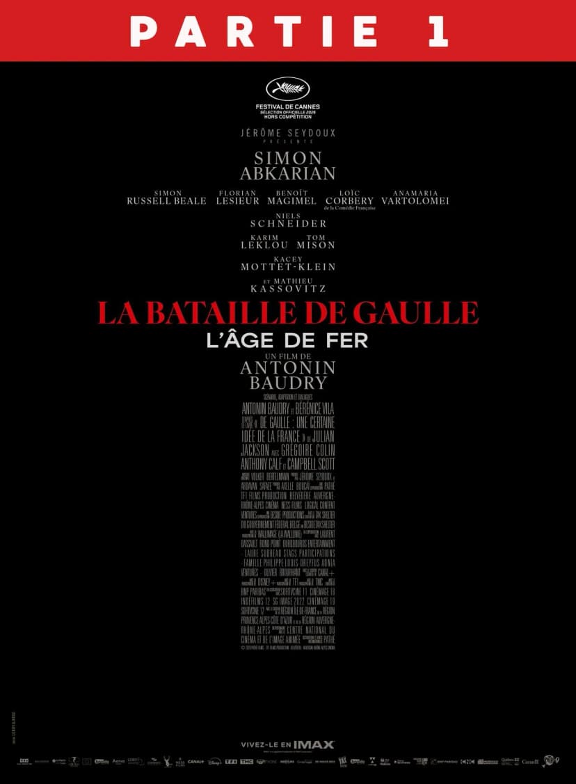 Affiche du film La Bataille de Gaulle - partie 1 : L'Âge de Fer