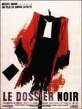 Affiche du film Le Dossier noir