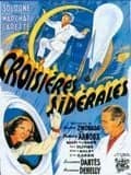 Affiche du film Croisières sidérales