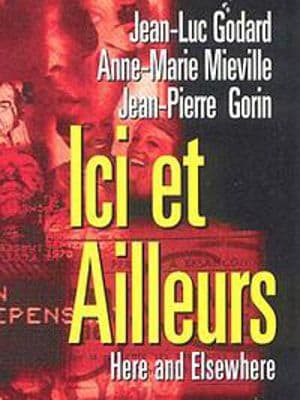 Affiche du film Ici et ailleurs